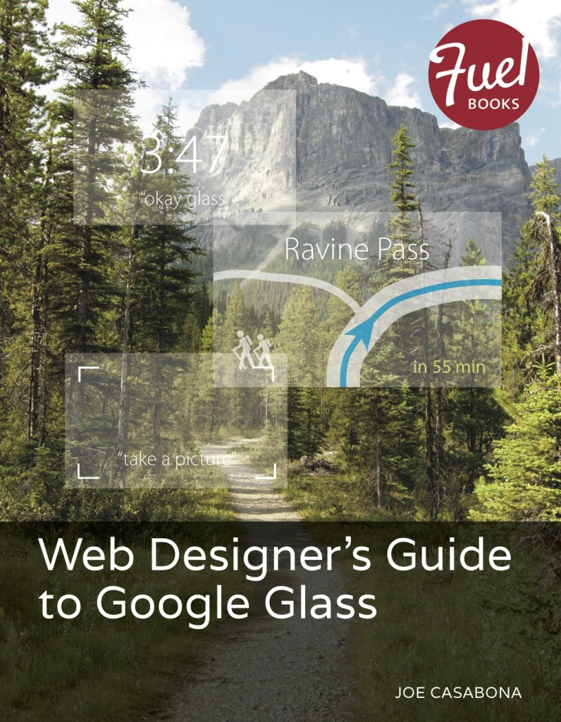 The Web Designer's Guide to Google Glass